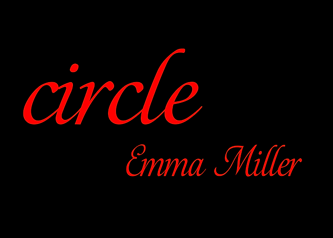 Circle by Emma Miller Text Art