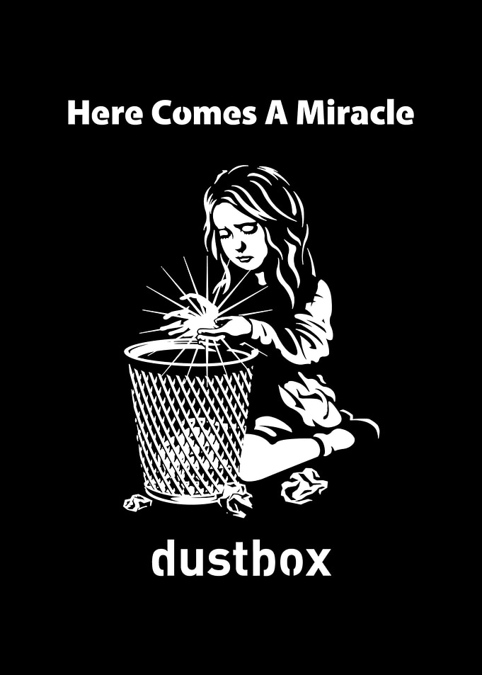 Here Comes A Miracle Dustbox Graphic
