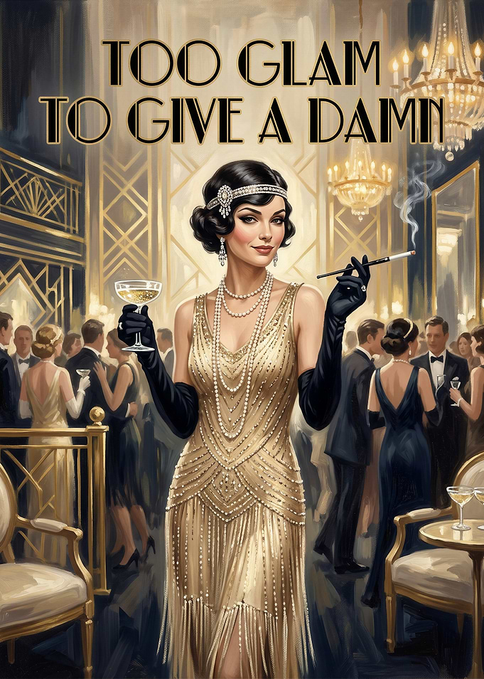 Too Glam To Give A Damn