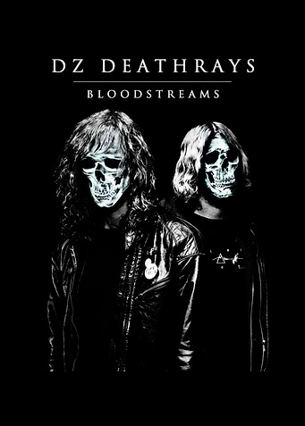 DZ Deathrays Bloodstreams Album Cover