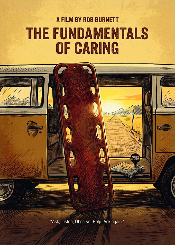 The Fundamentals Of Caring Movie Comedy Art