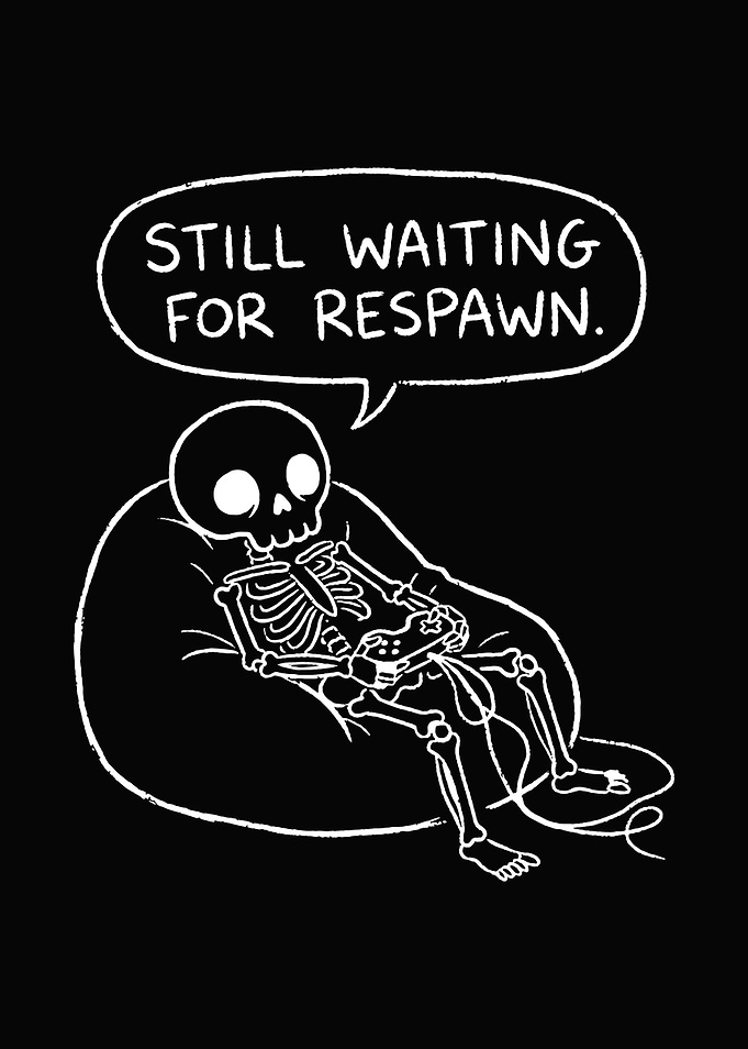 Funny Skeleton Gamer Wall Art - 'Still Waiting for Respawn' Gaming Room Decor