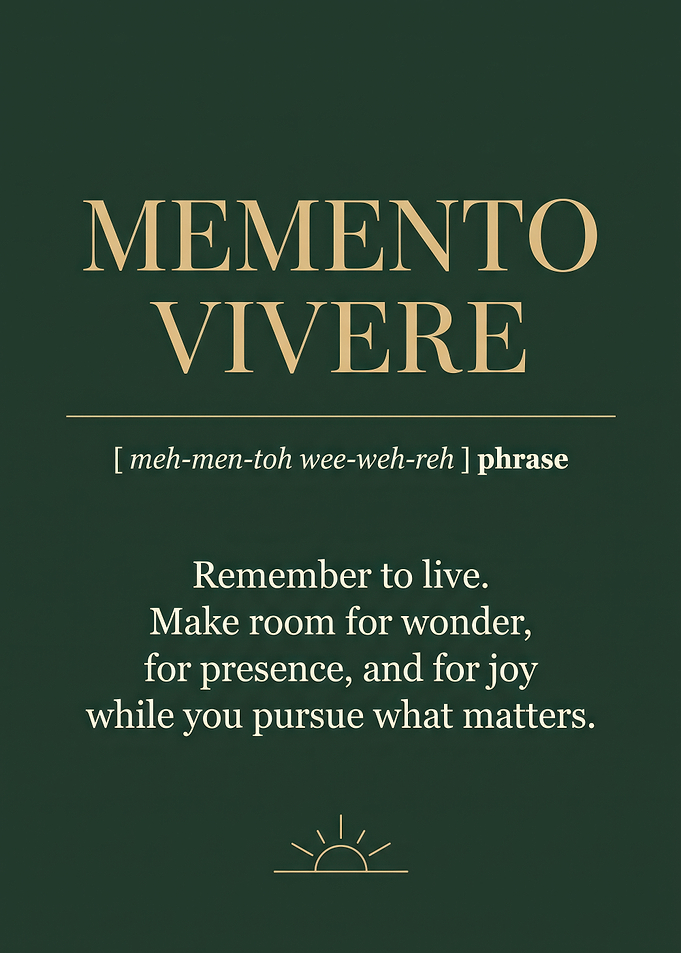 Memento Vivere Inspirational Quote Poster