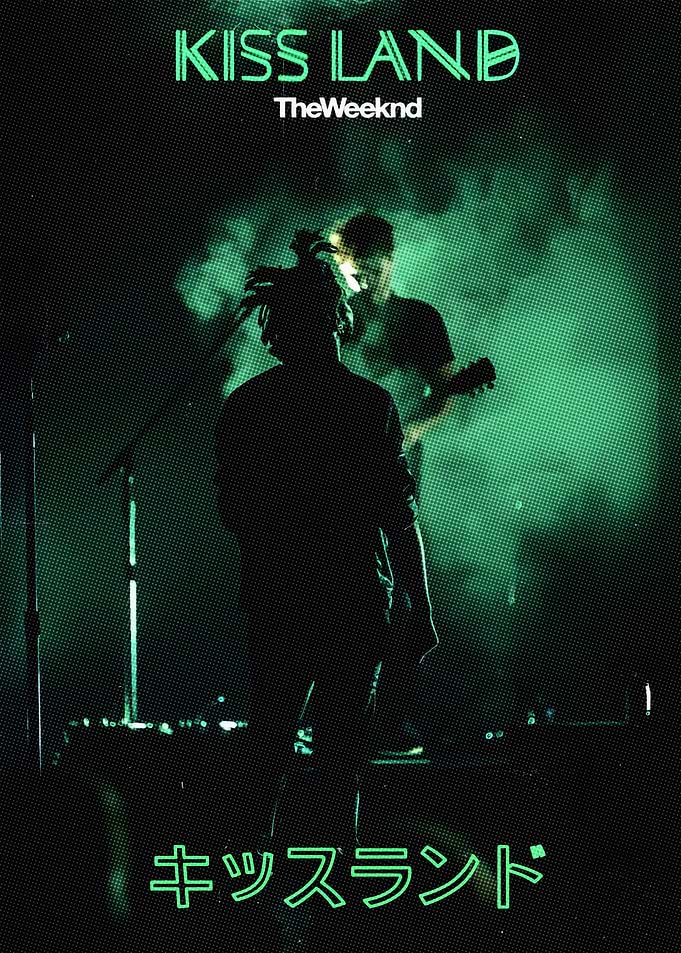 The Weeknd Kiss Land Poster