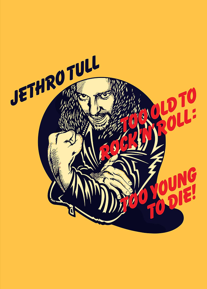 Jethro Tull Too Young To Die!