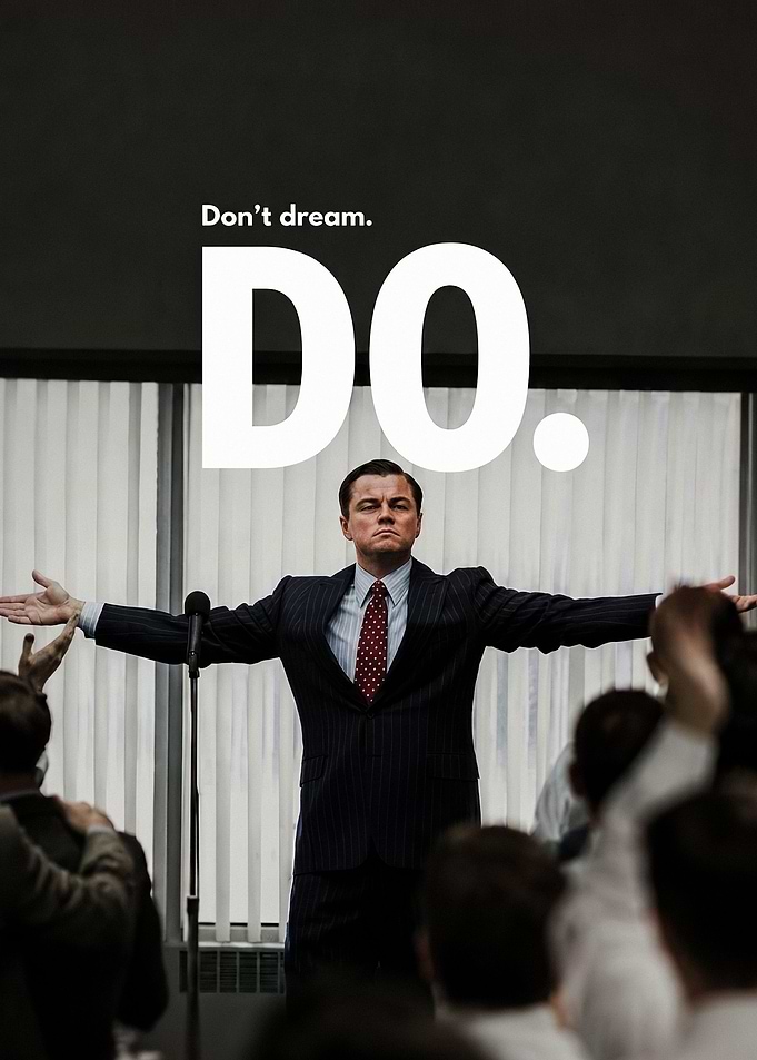 The Wolf of Wall Street Motivational Poster