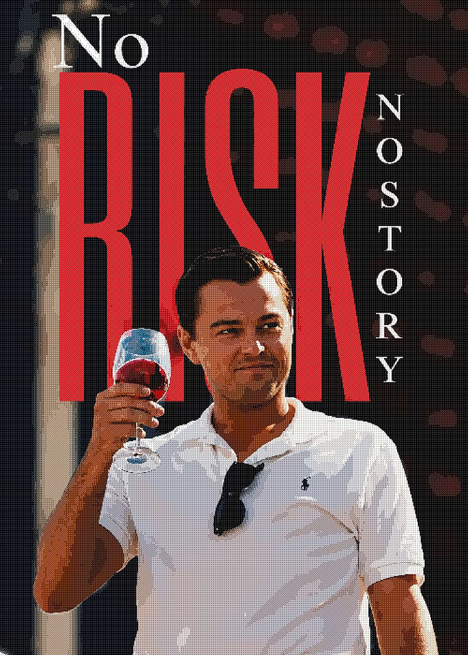 Leonardo DiCaprio No Risk Poster