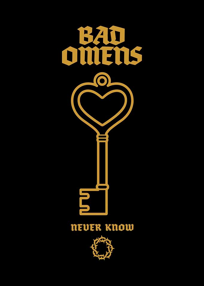Bad Omens Never Know Key Graphic
