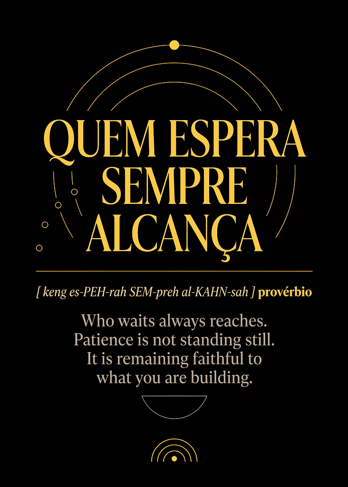 Inspirational Portuguese Proverb Poster
