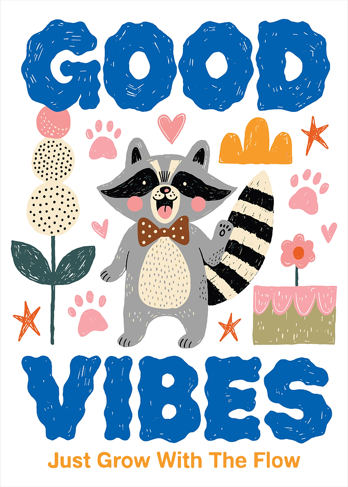 Cute Raccoon Good Vibes Poster