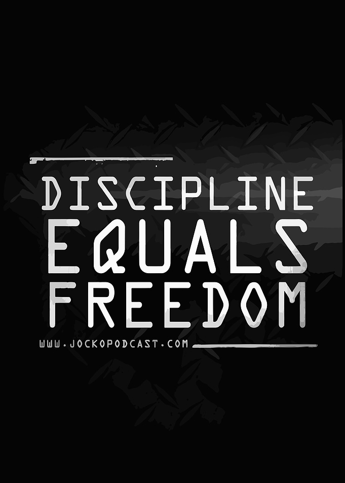 Discipline Equals Freedom Motivational Quote
