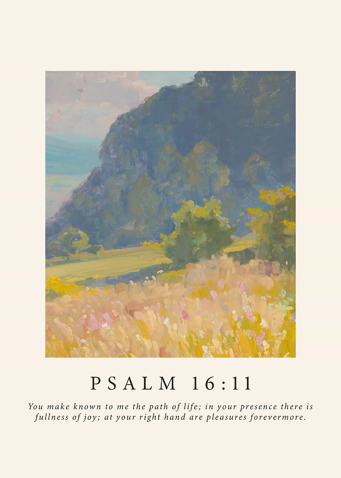 Psalm 16:11 Poster Fullness of Joy