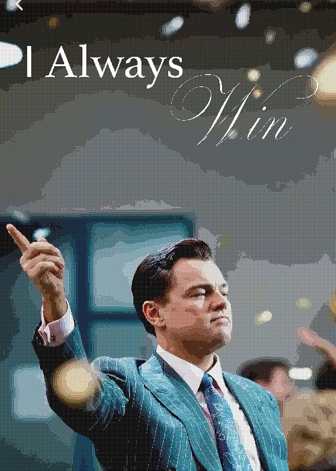 Leonardo DiCaprio I Always Win Poster
