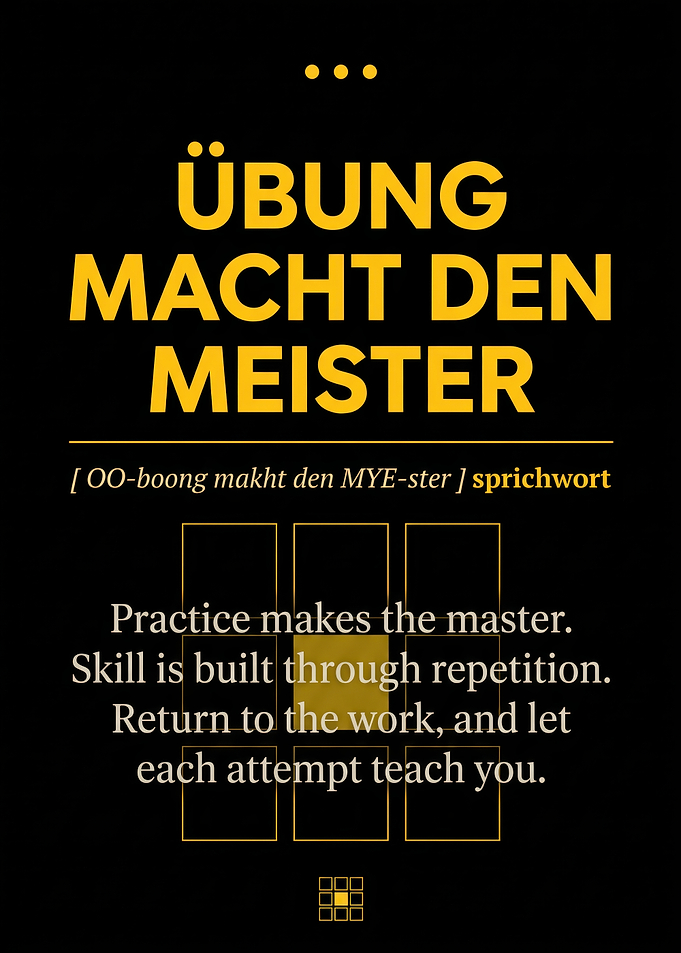 Übung macht den Meister German Proverb Inspirational Poster