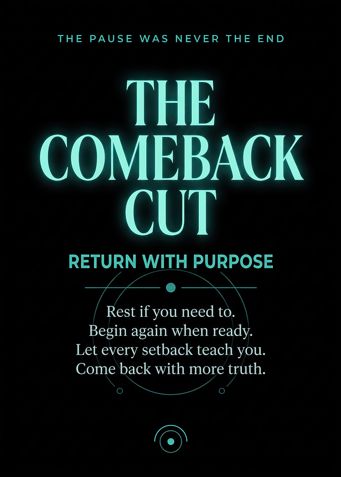 The Comeback Cut Inspirational Poster