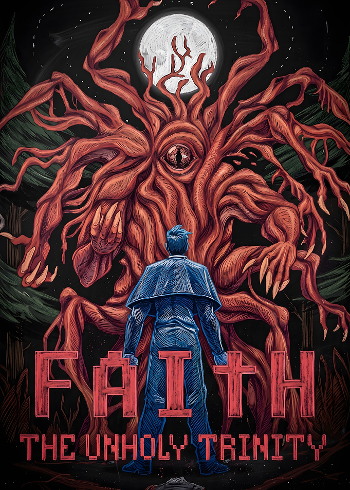 Faith The Unholy Trinity Poster