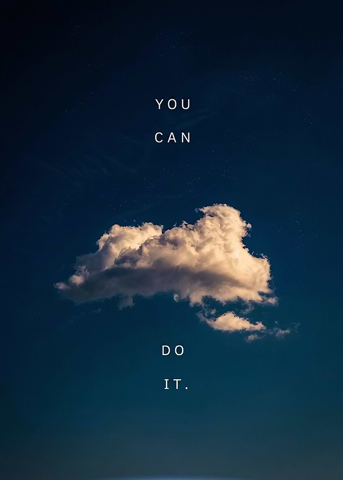 You Can Do It Inspirational Quote