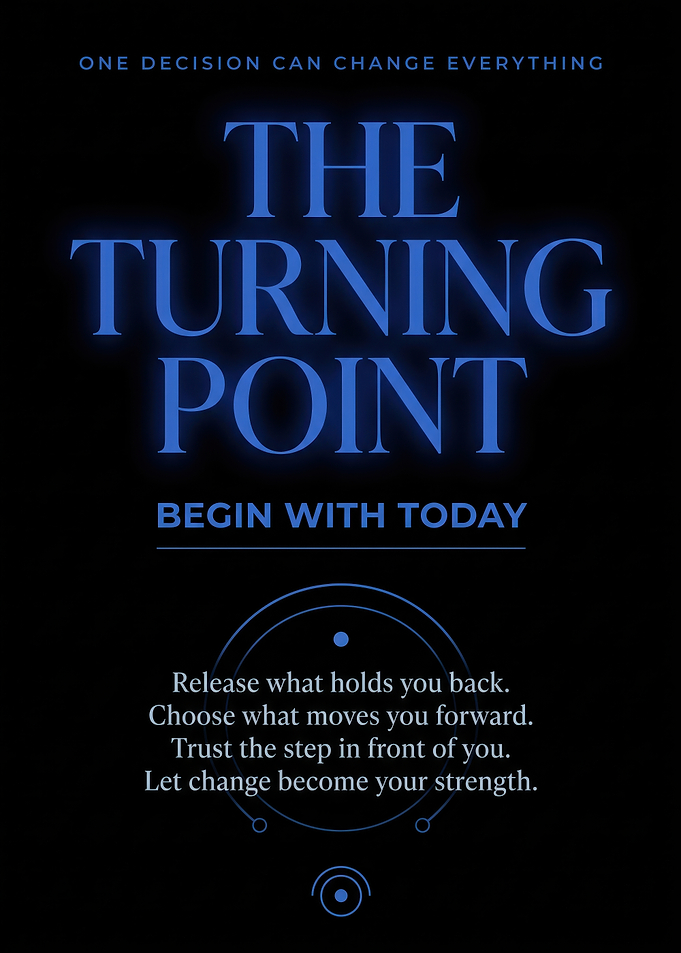 The Turning Point Inspirational Poster