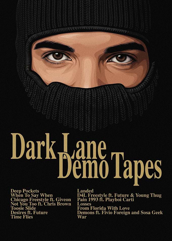Drake Dark Lane Demo Tapes Tracklist Poster