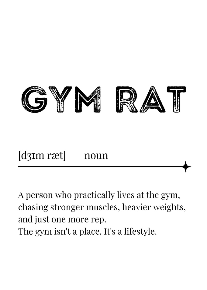 Gym Rat Definition