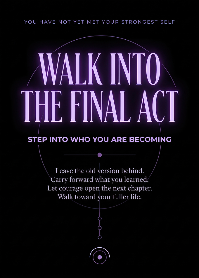 Inspirational Quote Poster Final Act