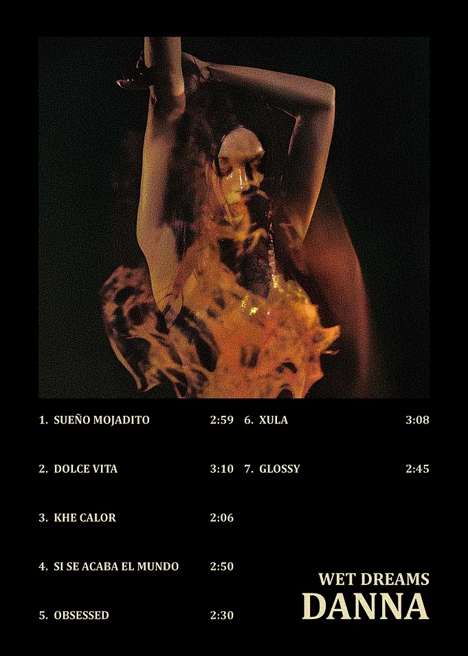 Danna Wet Dreams Album Tracklist Poster