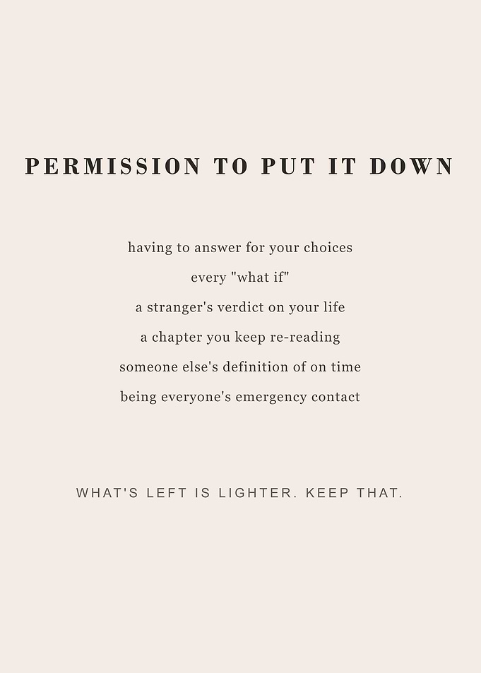 Permission to Put It Down Quote