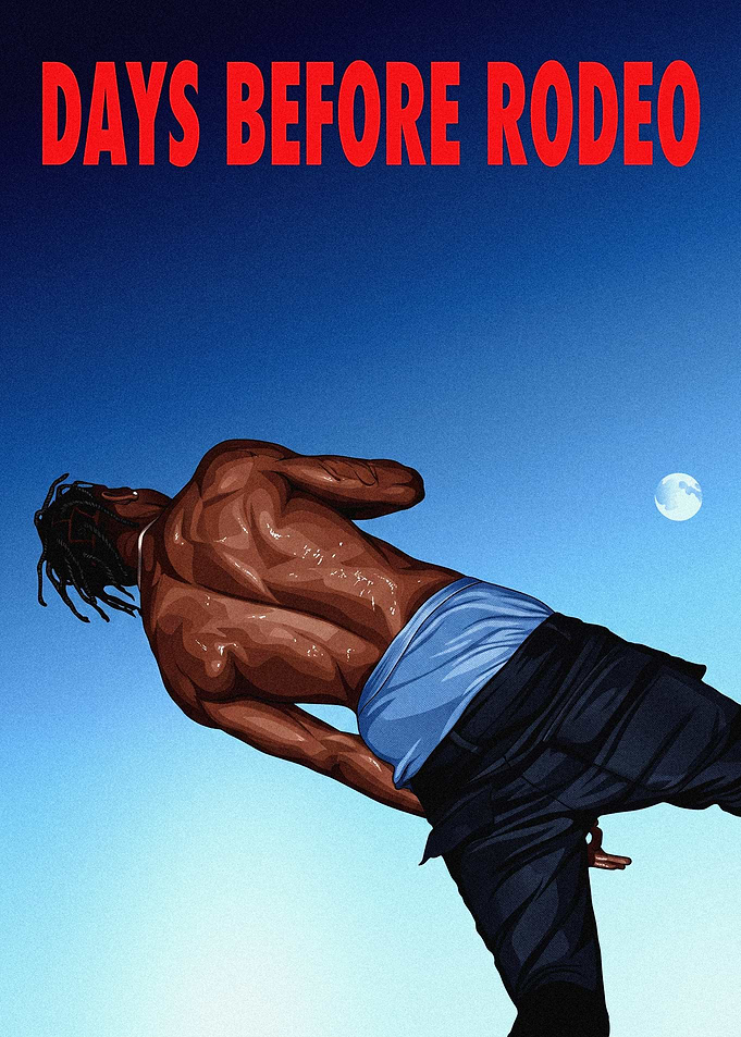 Travis Scott Days Before Rodeo Poster