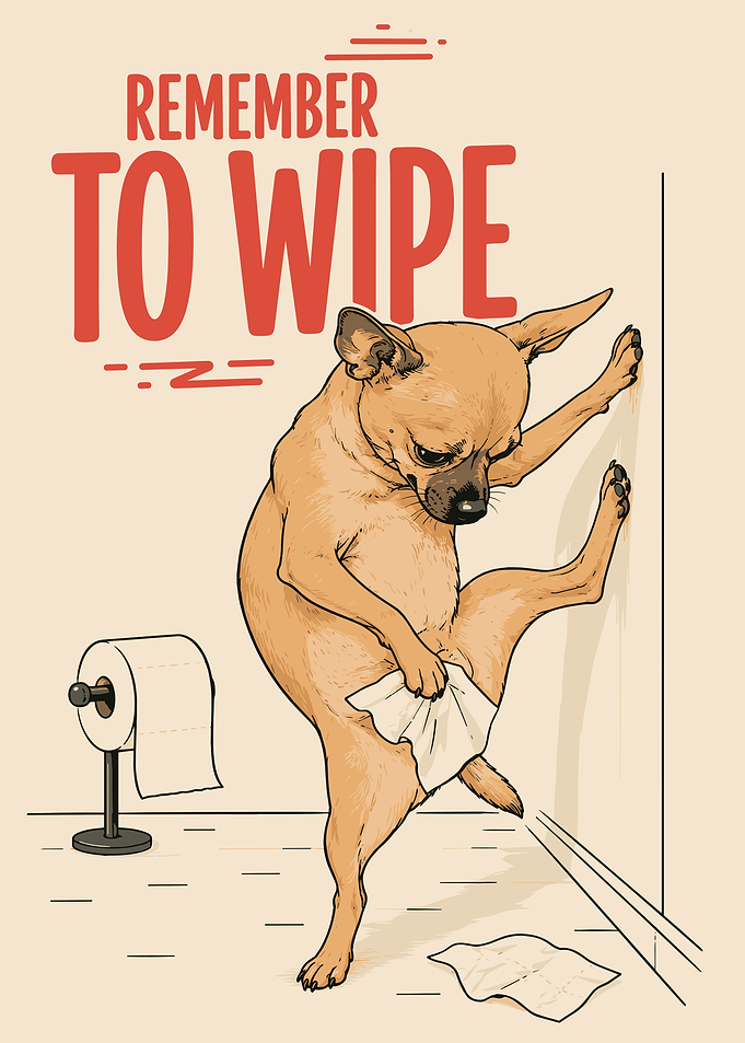 Funny Dog Bathroom Poster