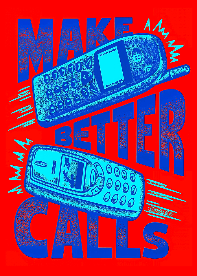 Make Better Calls Retro Phone Poster