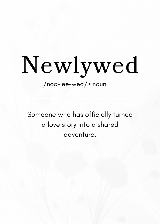 Newlywed Definition - Romantic Marriage & Couple Typography
