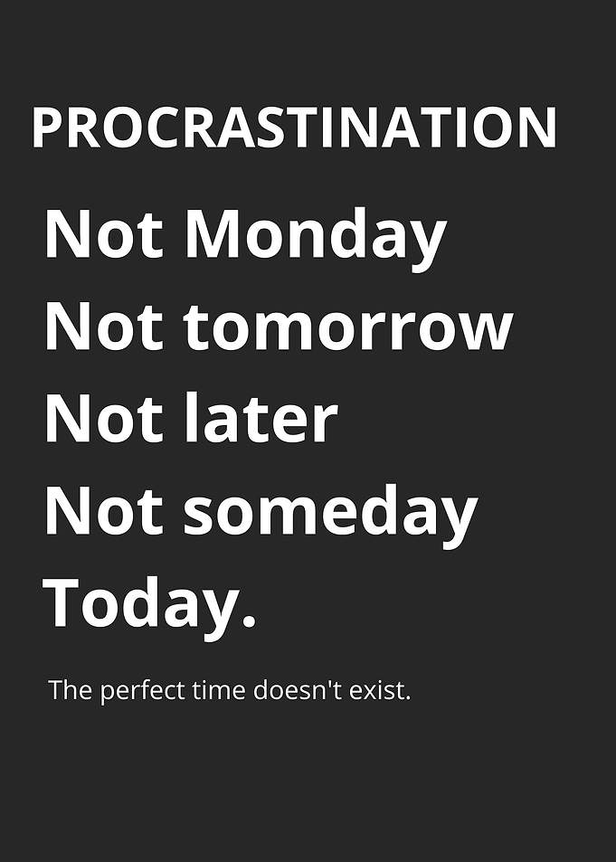 Procrastination Motivational Quote Poster