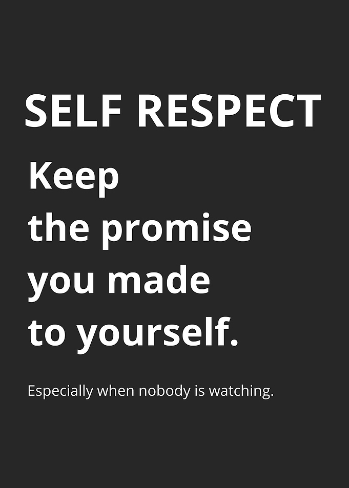 Self Respect Inspirational Quote Poster