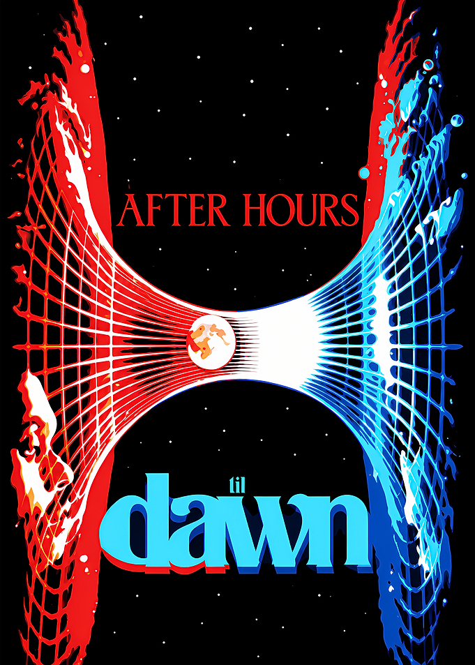 After Hours Til Dawn Poster