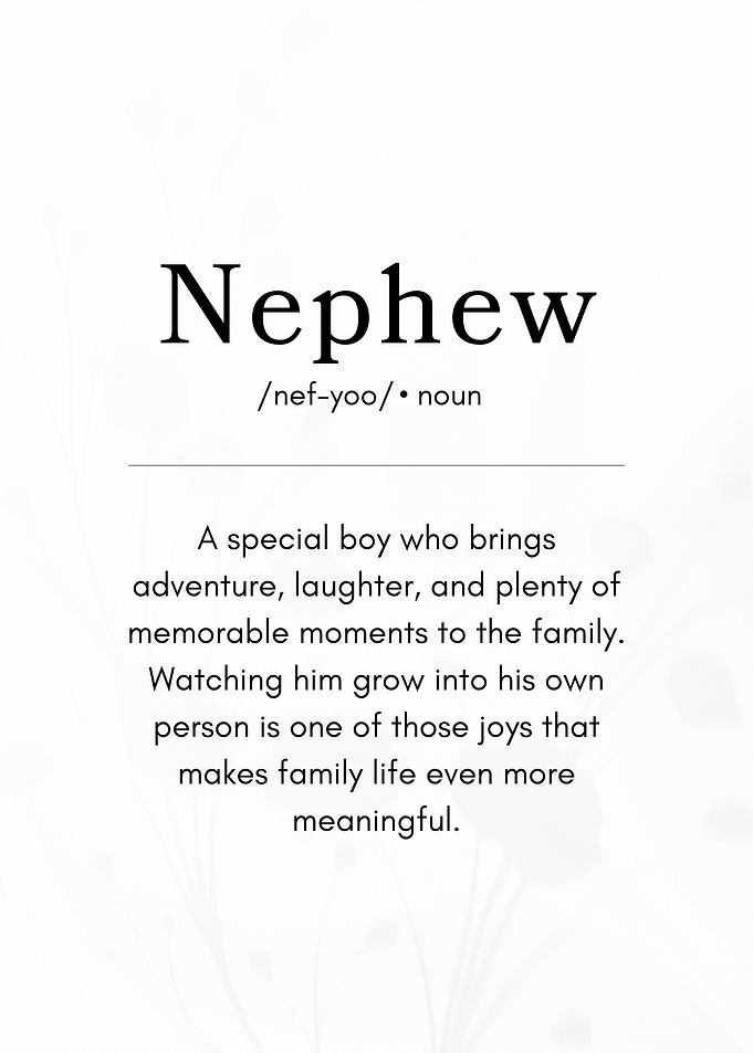 Definition of Nephew - Meaningful Gift