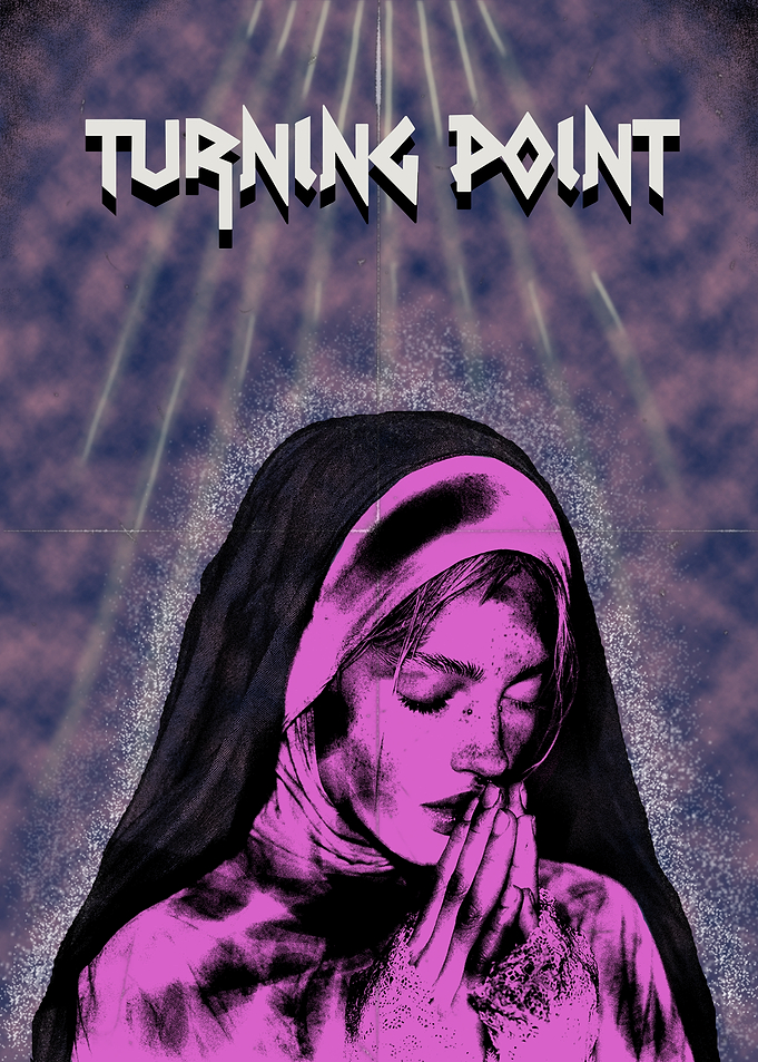 Turning Point Nun Poster