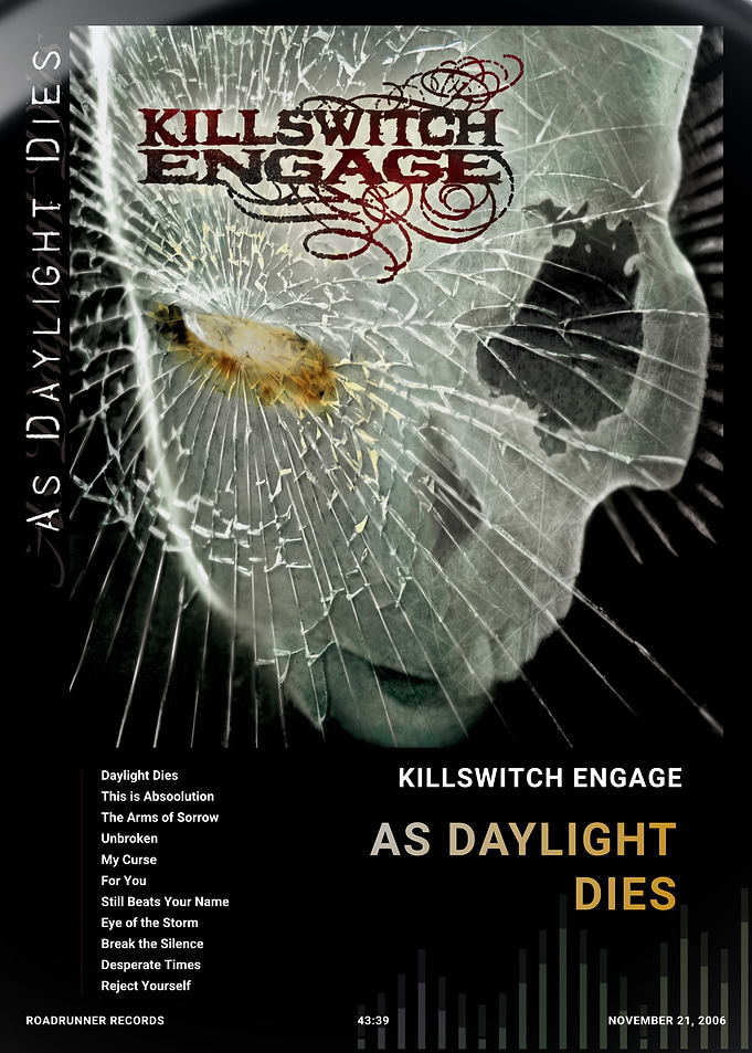 Killswitch Engage As Daylight Dies Album