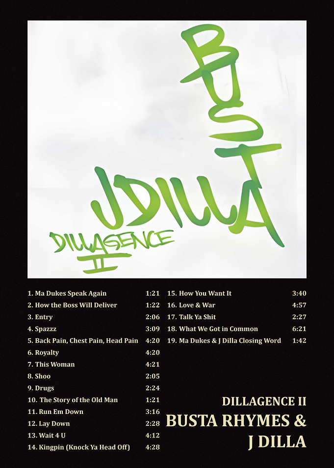 Busta Rhymes and J Dilla Dillagence II