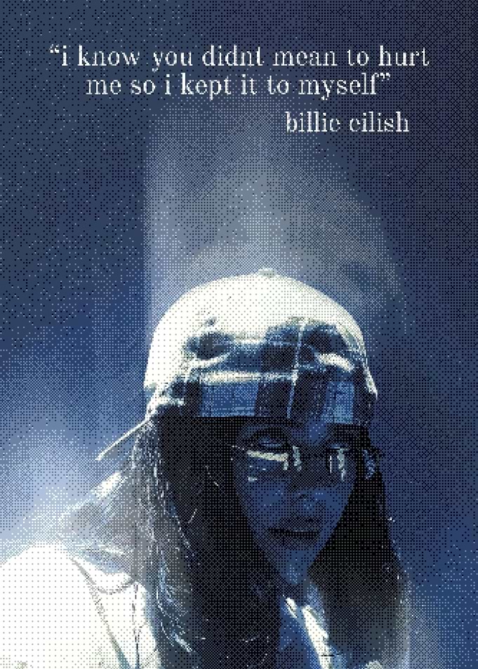 Billie Eilish Quote Poster