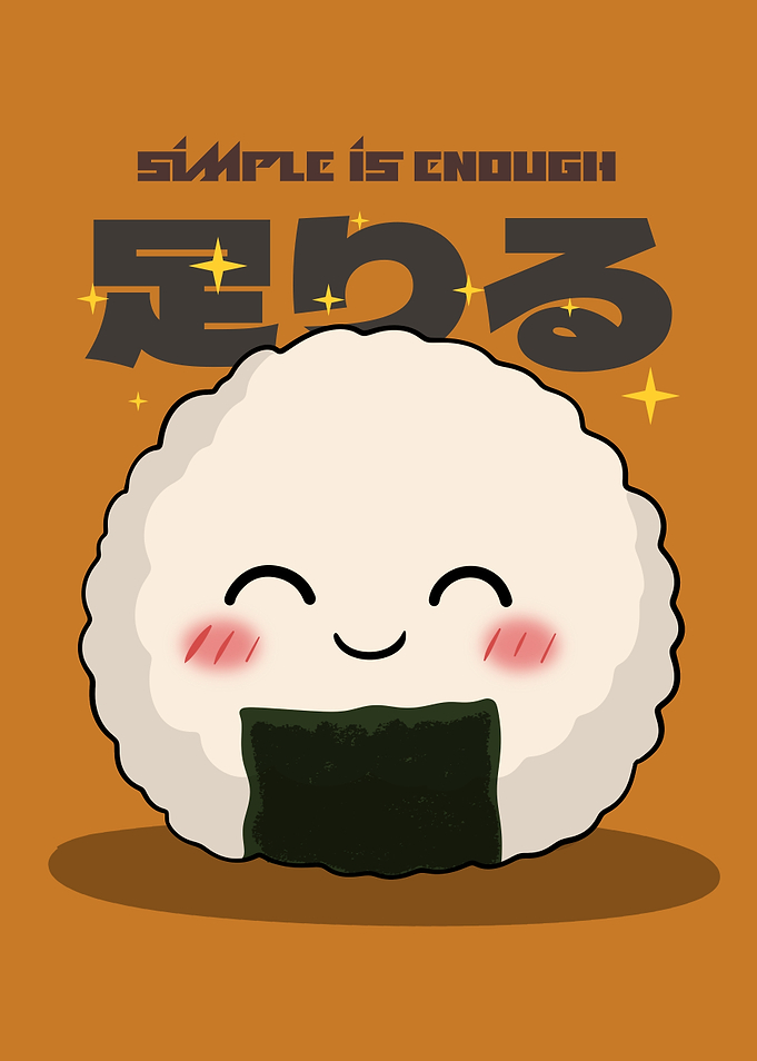 Cute Onigiri Simple Is Enough Poster