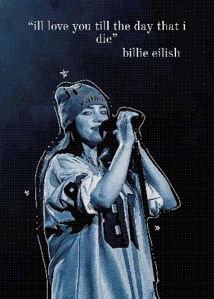 Billie Eilish Quote Poster