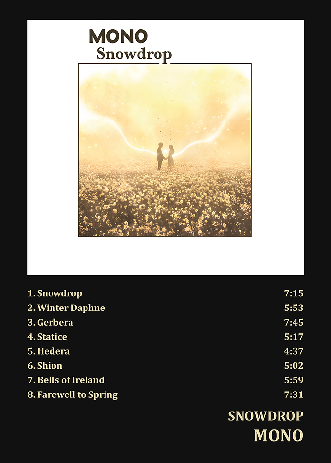 MONO Snowdrop Album Tracklist Poster