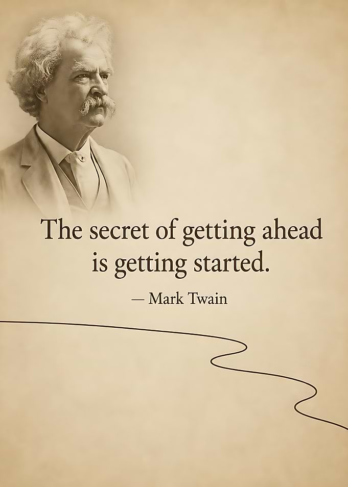 Mark Twain Inspirational Quote Poster
