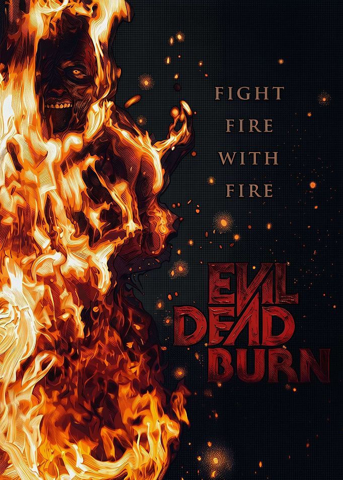 Evil Dead Burn Movie Poster