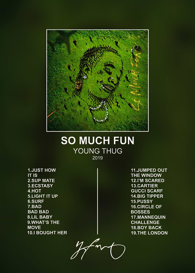 Young Thug So Much Fun Poster