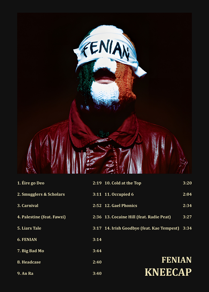 Kneecap Fenian Album Tracklist Poster