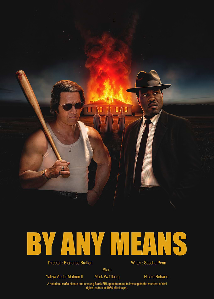 By Any Means Movie Poster