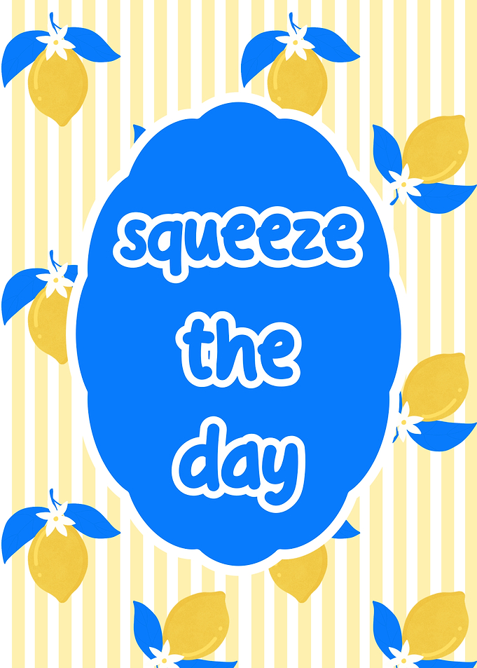 Squeeze The Day Lemon Pattern Poster