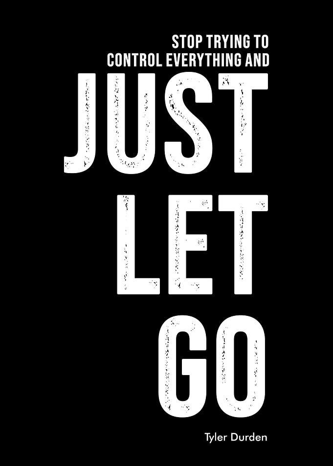 Just Let Go Inspirational Poster