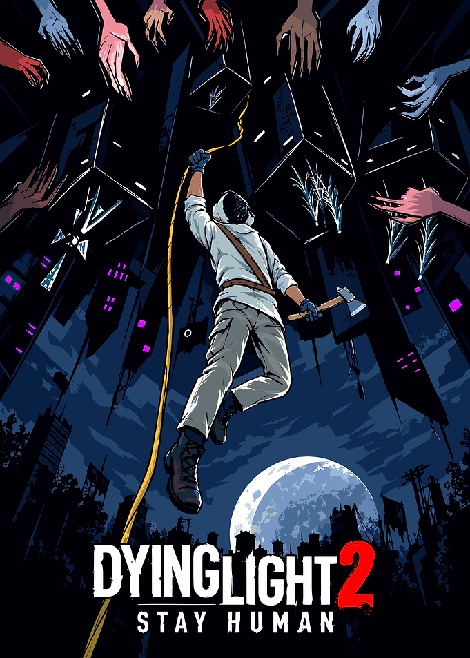 Dying Light 2 Stay Human Poster